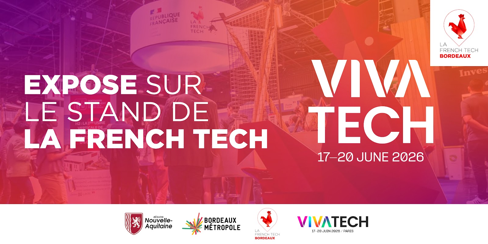 Une place sur le stand de La French Tech à VivaTech, ça vous tente ?