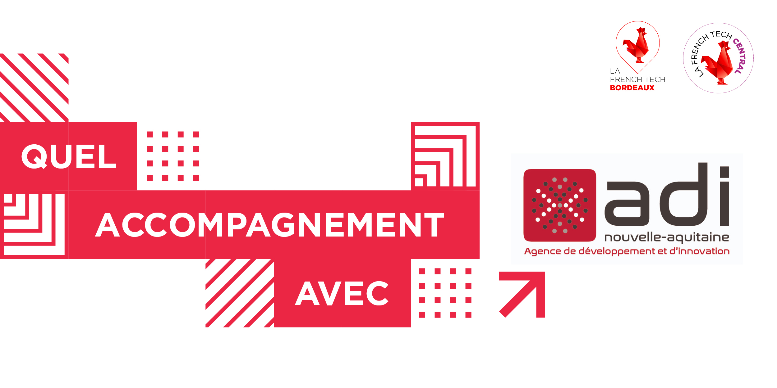 French Tech Central : quel est l’accompagnement… d'ADI Nouvelle-Aquitaine
