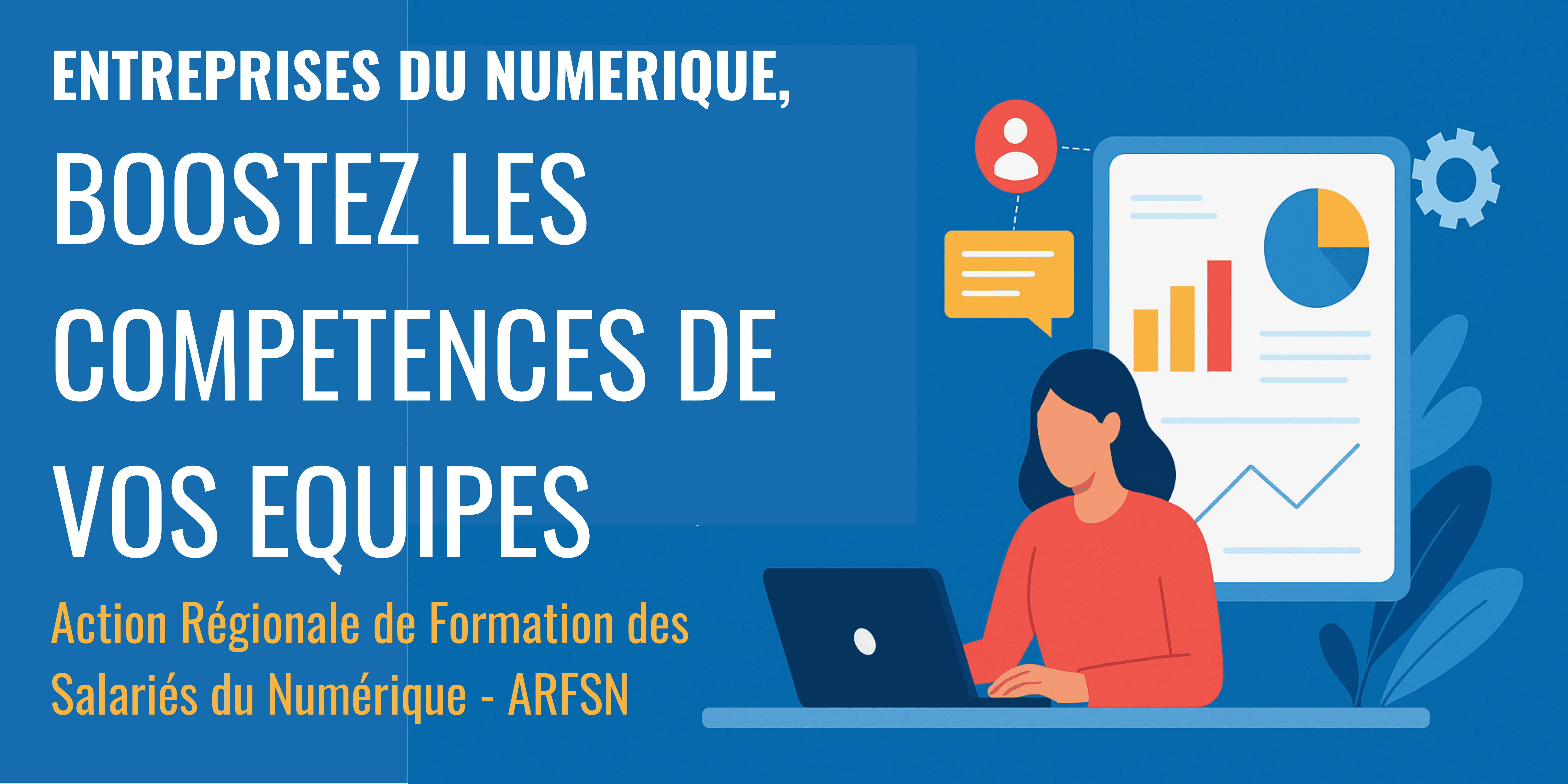 Boostez les compétences de vos équipes grâce à l’ARFSN en Nouvelle-Aquitaine