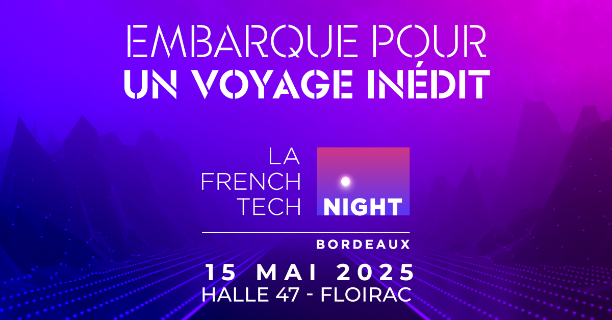 Image de l'évenement Votre feuille de route pour La French Tech Night 2025