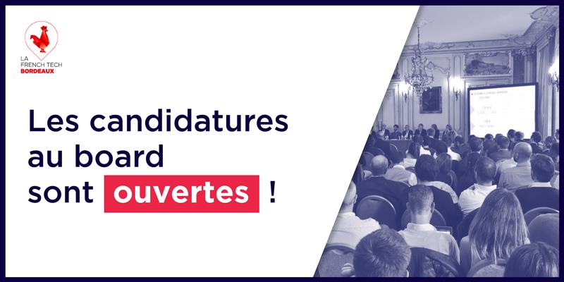 Image de l'évenement Les candidatures au Conseil d'administration de La French Tech Bordeaux sont ouvertes