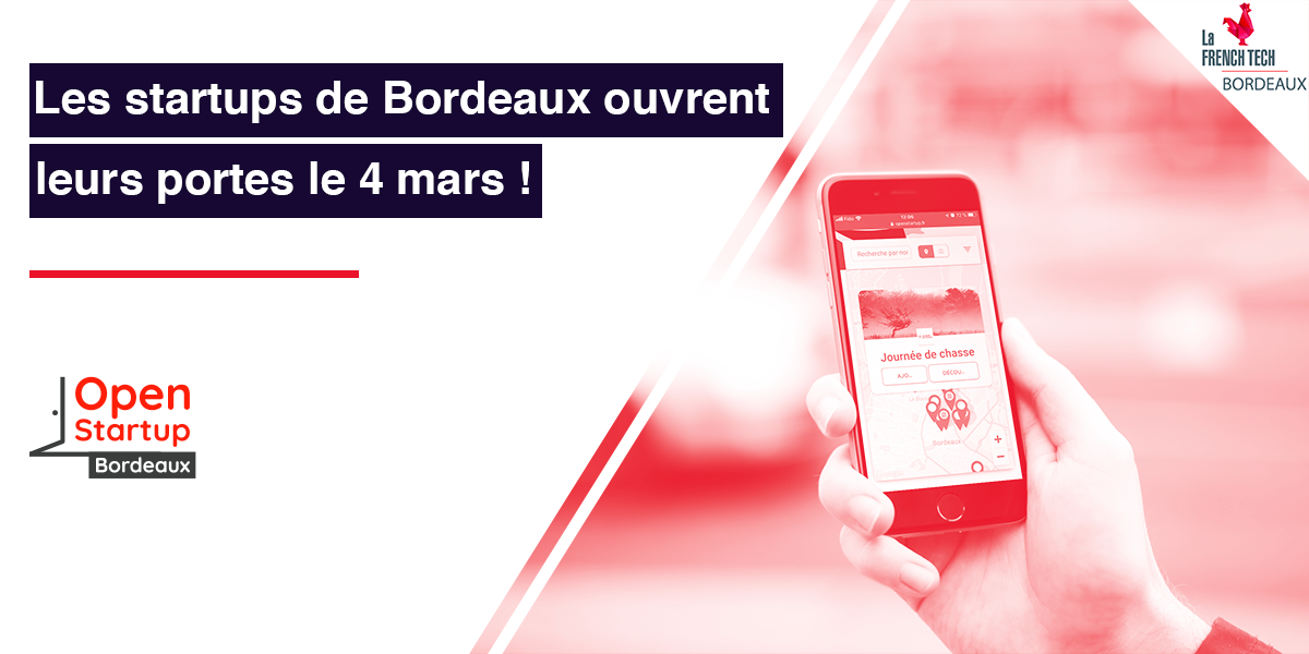 Image de l'évenement Les startups de Bordeaux vous ouvrent leurs portes le 4 mars !