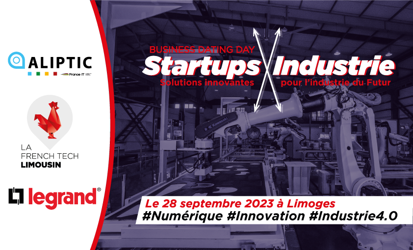 Image de l'évenement Le Business Dating Day spécial industrie de La French Tech Limousin