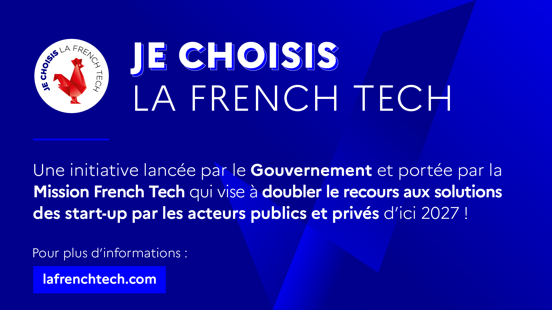 Image de l'évenement Accélérons le développement de nos startups avec " Je choisis La French Tech "