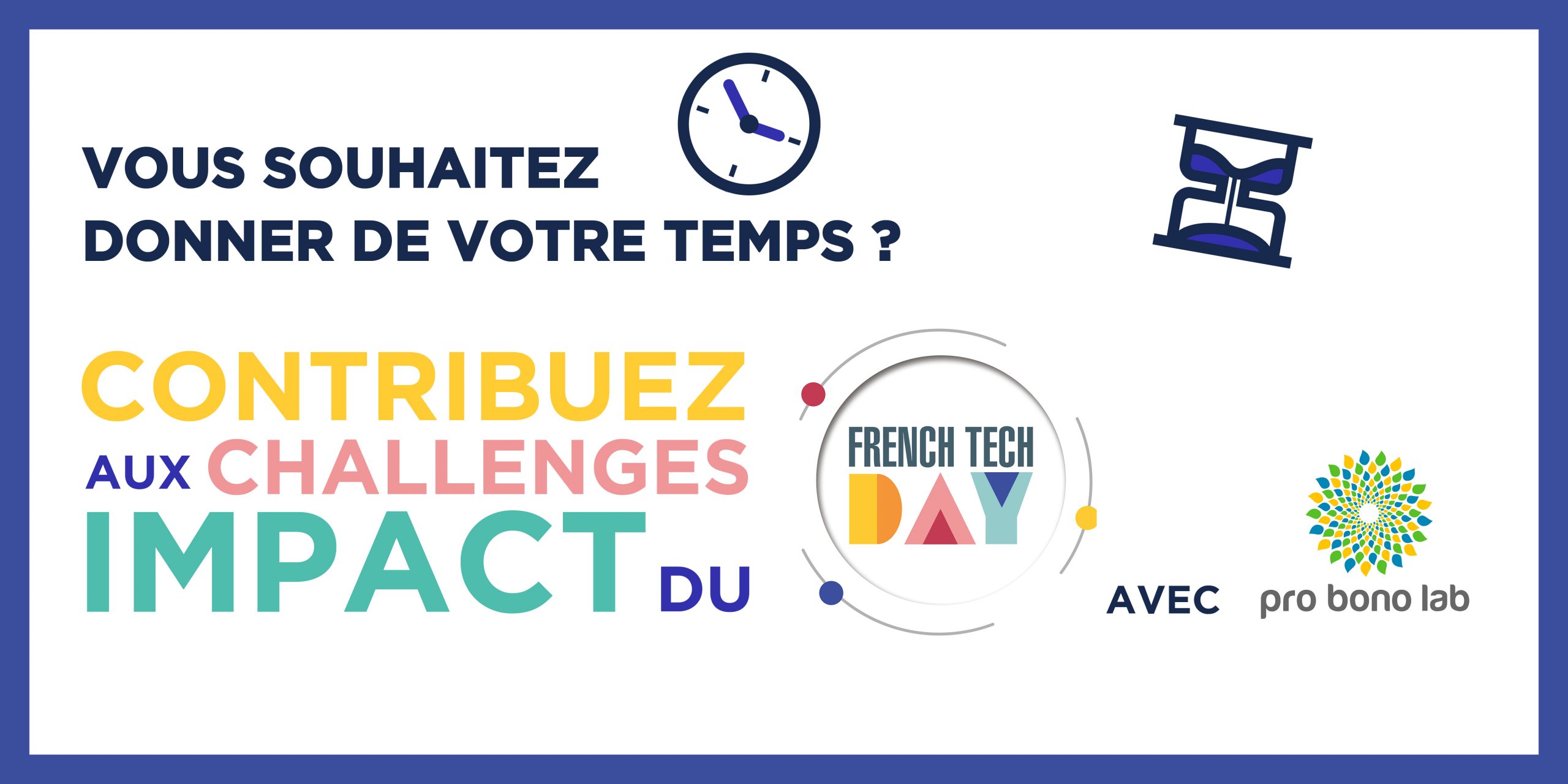 Image de l'évenement Challenges Impact du French Tech Day : soutenir Pro Bono Lab
