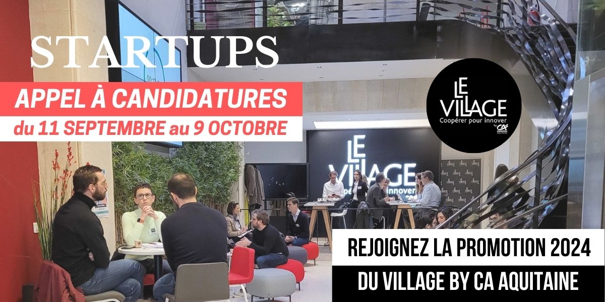Image de l'évenement Le Village by CA Aquitaine recrute sa promotion 2024