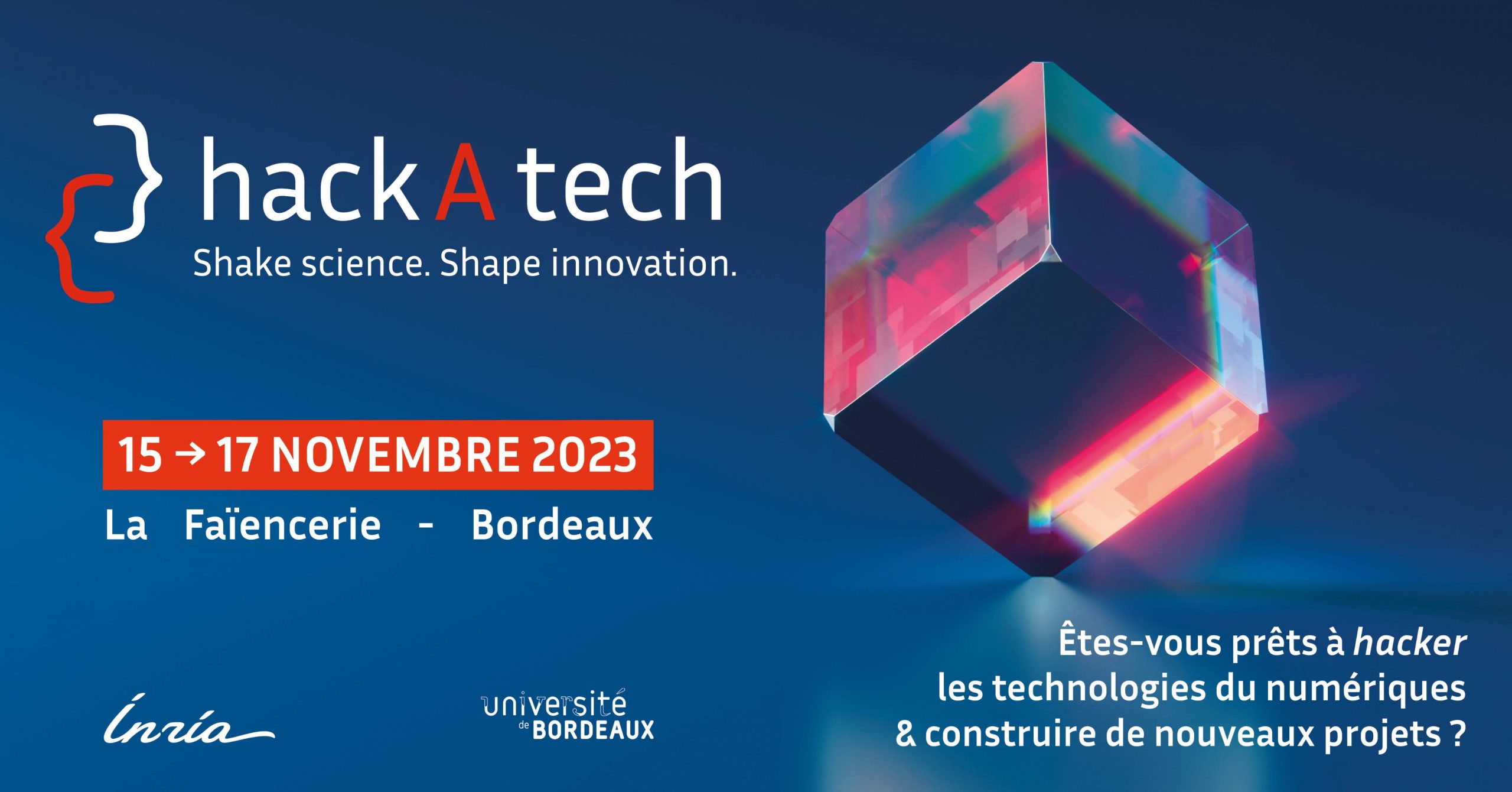Image de l'évenement Participez au hackAtech organisé par le centre Inria et l’université de Bordeaux !
