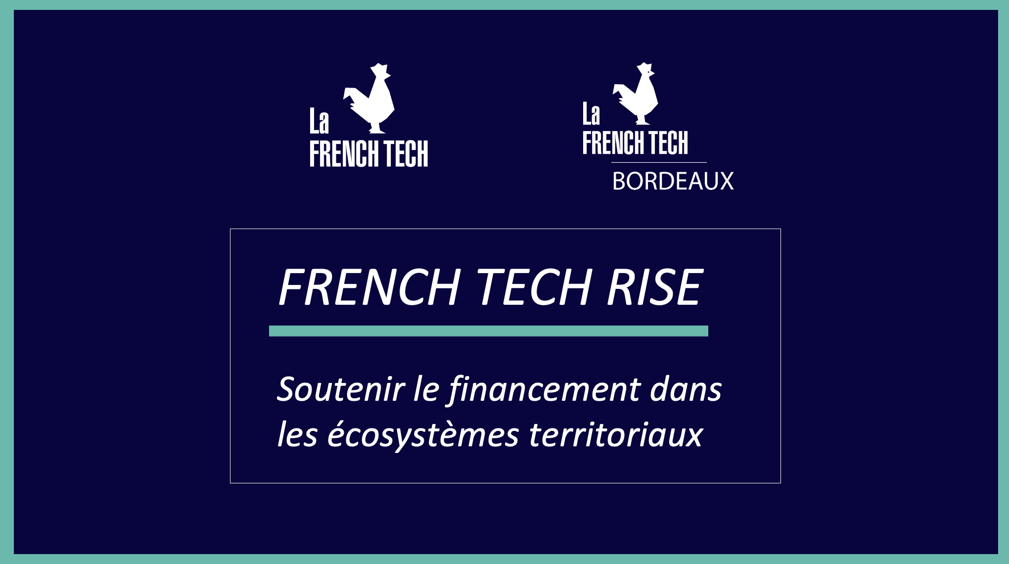 Image de l'évenement " French Tech Rise " : accédez aux plus grands fonds d’investissements