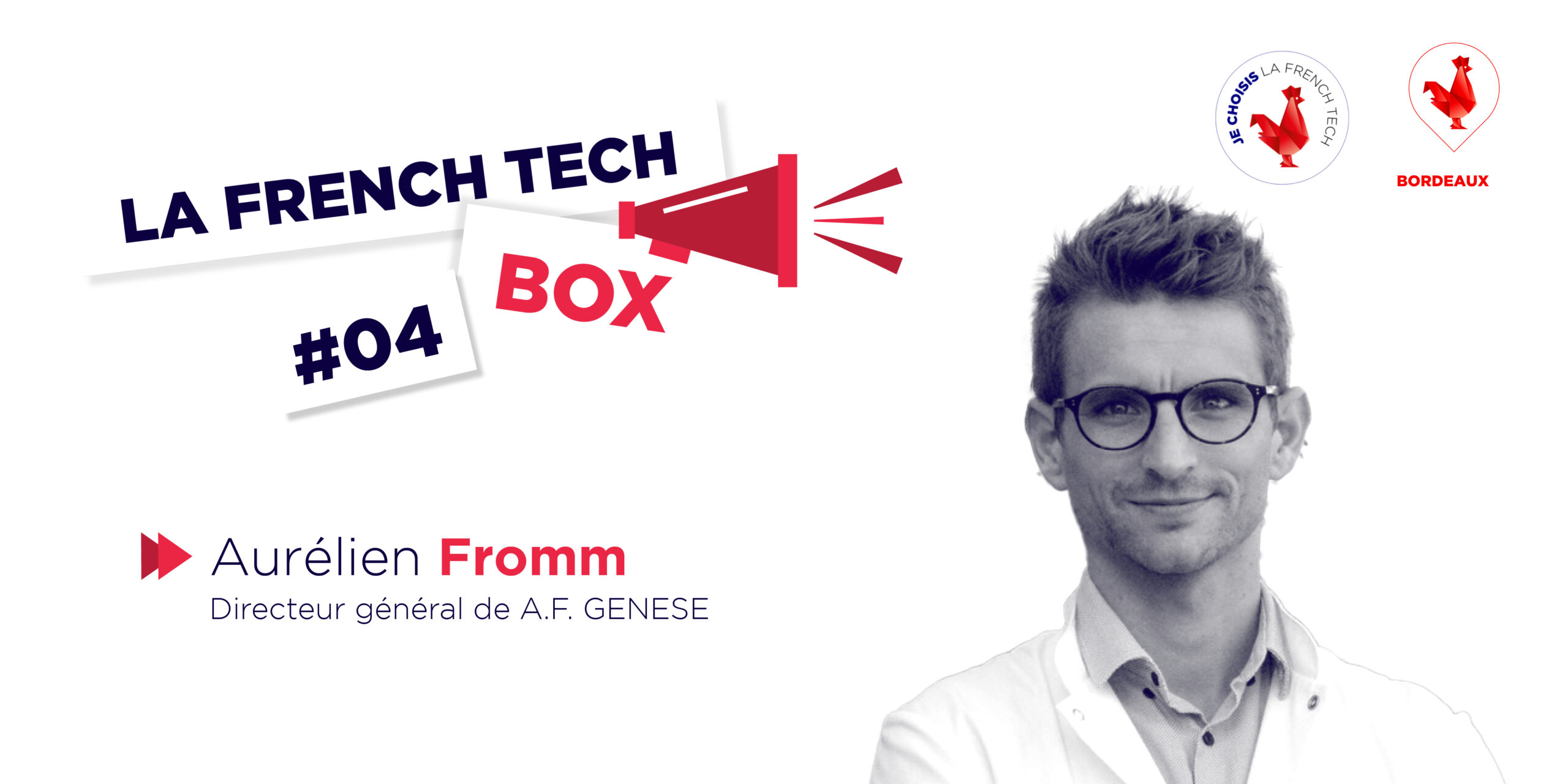 Image de l'évenement French Tech Box n°4 – Aurélien Fromm, directeur général de A.F. GENESE