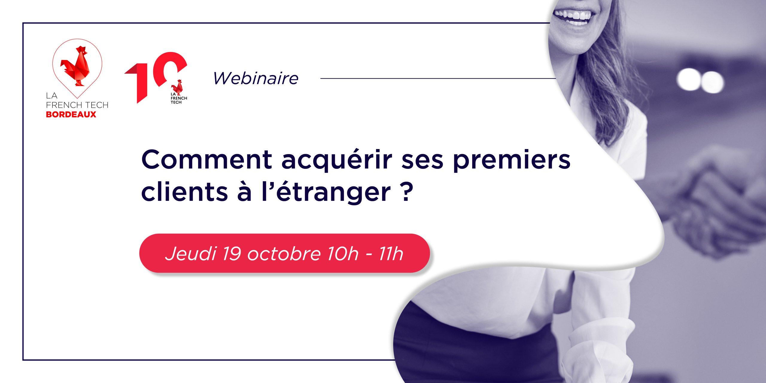 Image de l'évenement Replay : " Comment acquérir ses premiers clients à l’étranger ? "