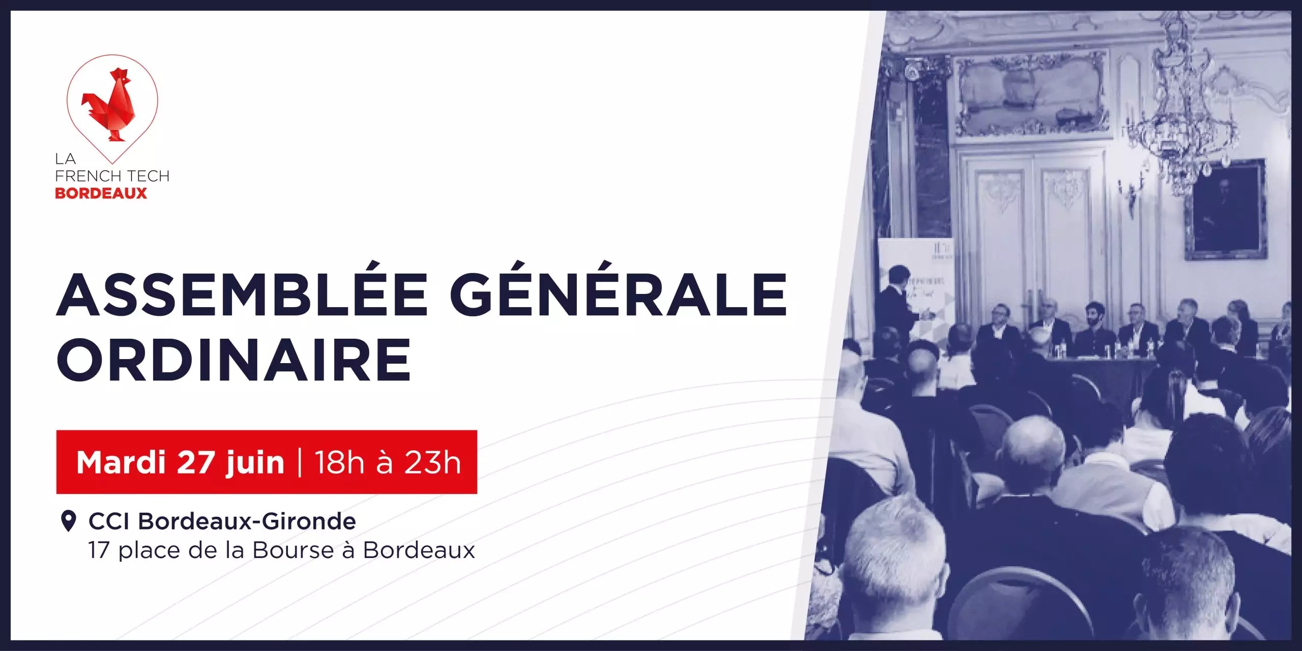 Image de l'évenement Tout savoir sur l’assemblée générale ordinaire et élective 2023 de La French Tech Bordeaux