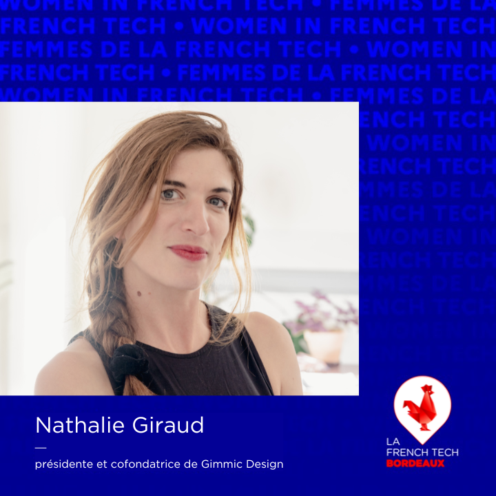 Image de l'évenement Femmes de La French Tech / Women in French Tech : Nathalie Giraud, présidente cofondatrice de Gimmic Design