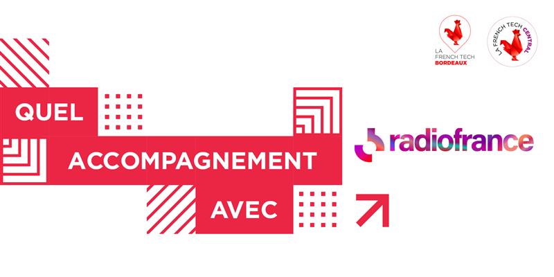 Image de l'évenement French Tech Central : quel est l’accompagnement… de Radio France ?