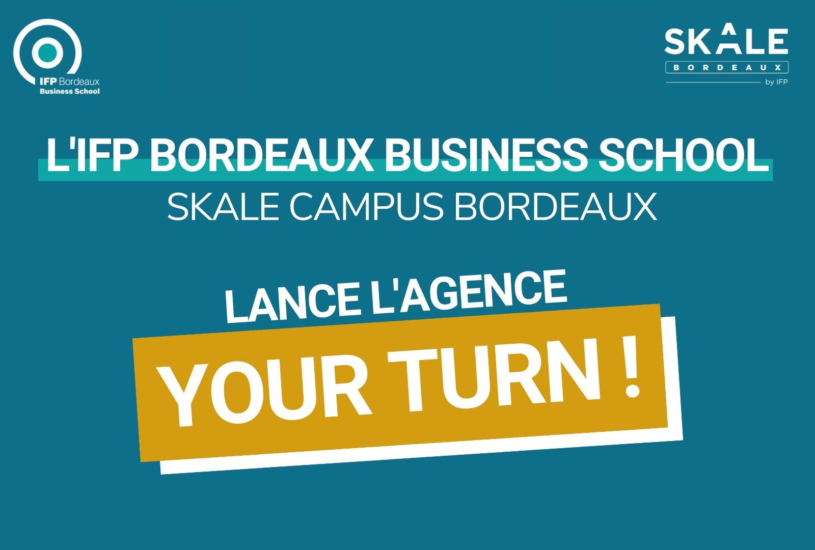 Image de l'évenement L’IFP Bordeaux Business School lance l’Agence Your Turn, agence 100% étudiante au service des projets des entreprises !