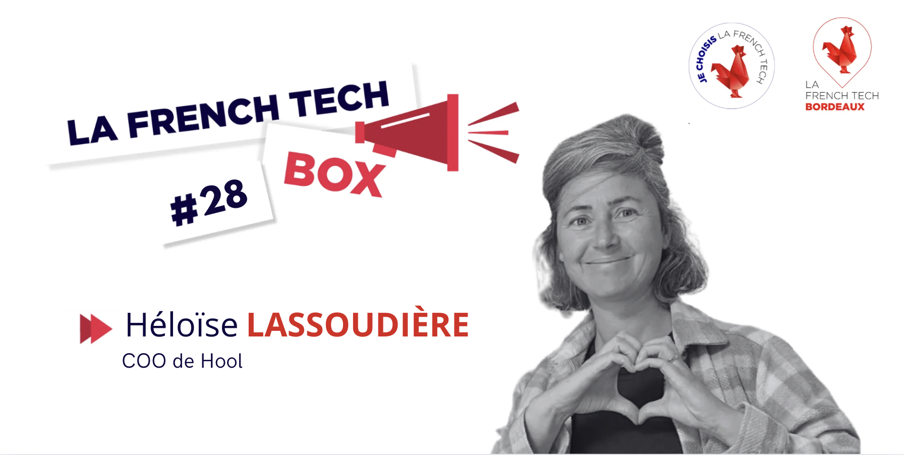 French Tech Box n°28 – Héloïse Lassoudière, COO de HOOL