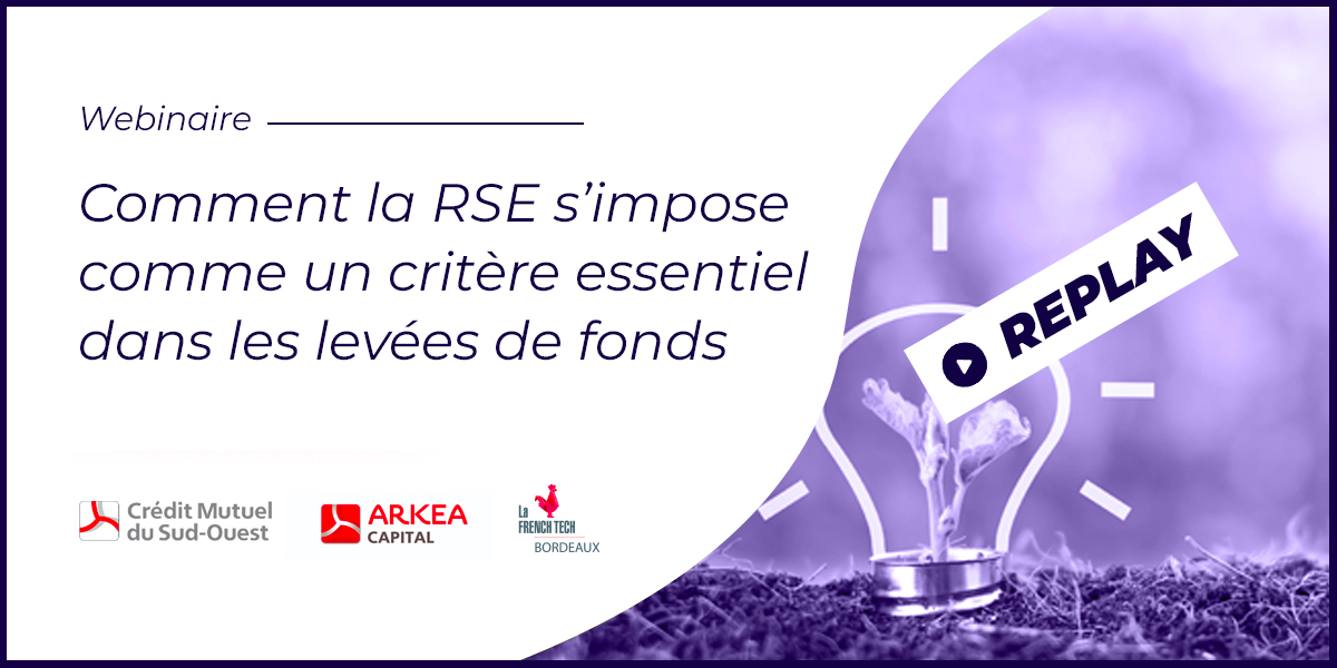 Image de l'évenement Replay / Comment la RSE s'impose comme un critère essentiel dans les levées de fonds