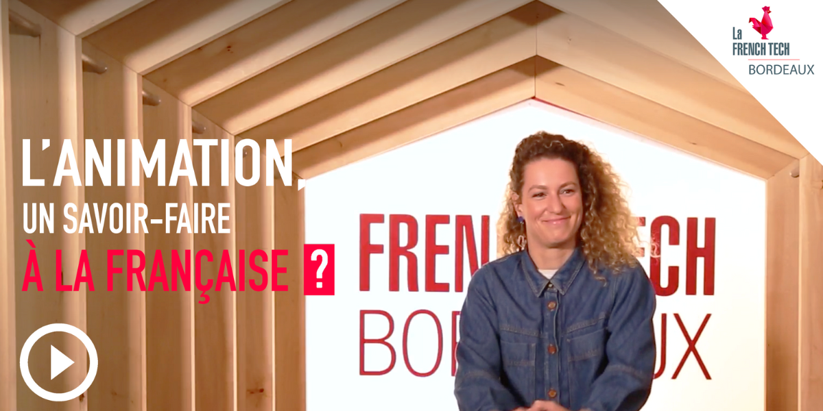 Image de l'évenement French Tech Box – E40 – Charlotte de la Gournerie – L’animation, un savoir-faire à la française ?