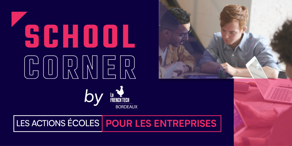 Image de l'évenement School Corner – Les actions écoles pour les entreprises – Avril 2022