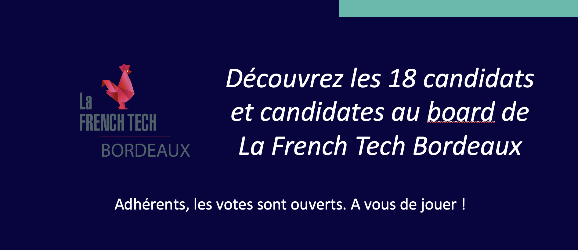 Image de l'évenement Découvrez les candidats au board de La French Tech Bordeaux