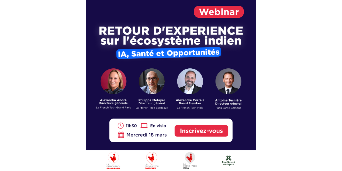 Webinaire "IA, santé et opportunités : retour d’expérience sur l’écosystème indien"