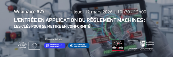 Webinaire Dihnamic #27 – L’entrée en application du Règlement Machines : les clés pour se mettre en conformité