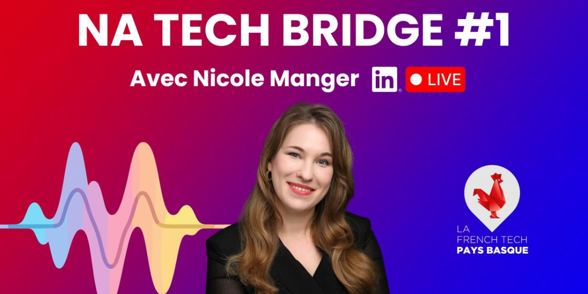 NA Tech Bridge : premier épisode avec Nicole Manger