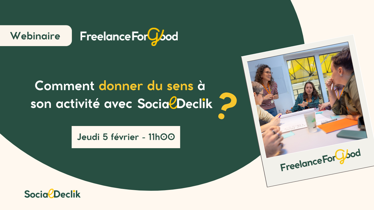 Comment donner du sens à son activité avec Social Declik ?