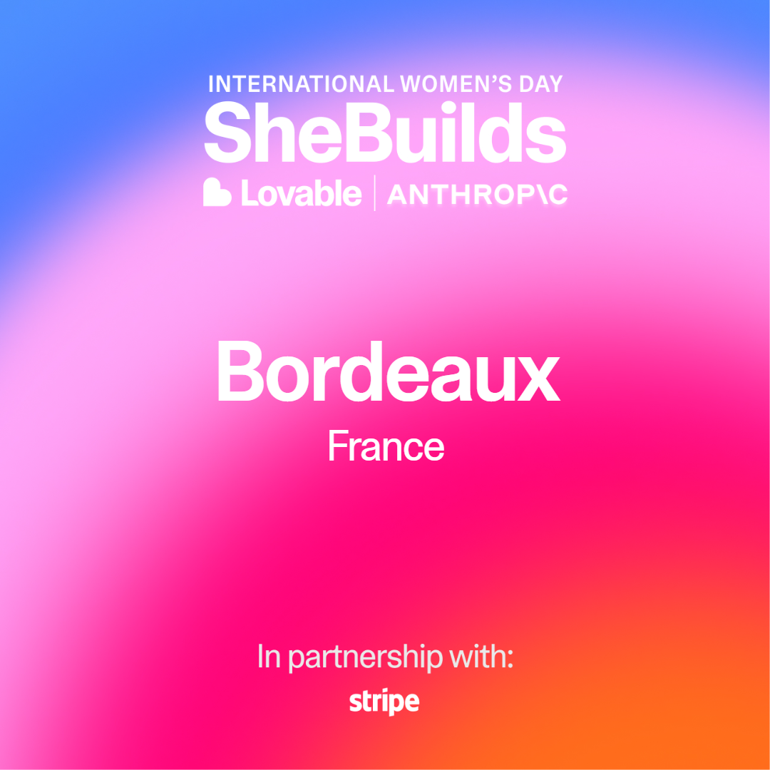 LOVABLE X LUMINEA — SheBuilds IWD 2026 Édition Bordeaux