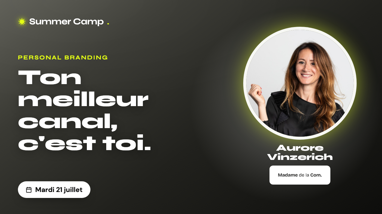 Deviens ton propre levier d'acquisition : structure ton personal branding en 1h