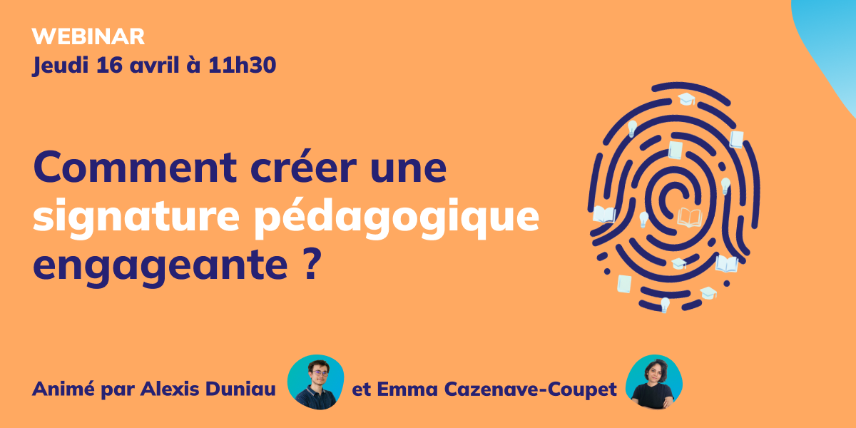Comment créer une signature pédagogique qui engage vos apprenant·es ?