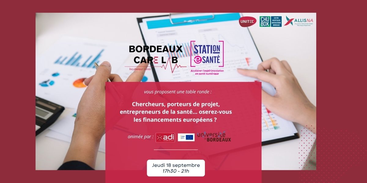 Chercheurs, porteurs de projet, entrepreneurs de la santé… oserez-vous les financements européens ?