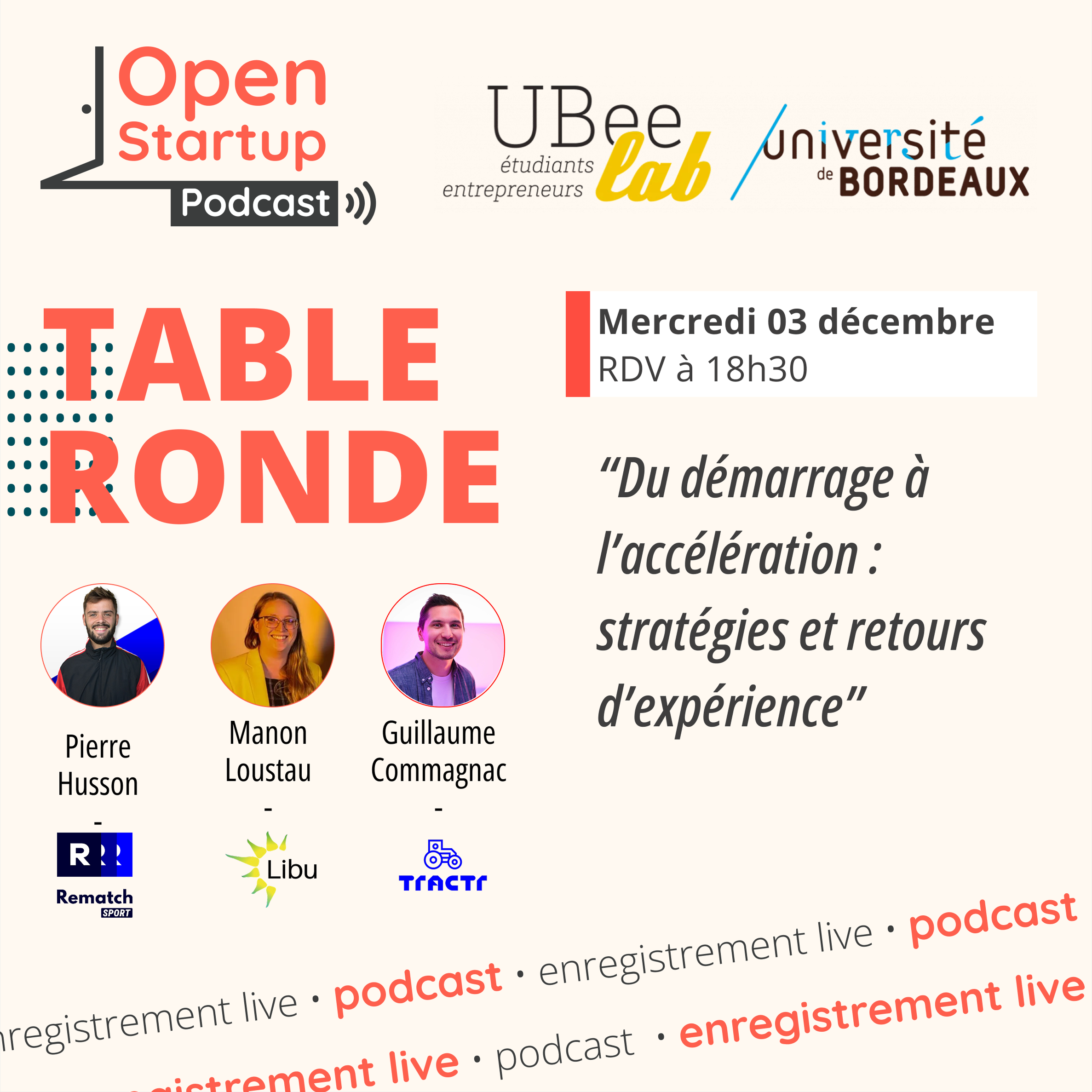 Table Ronde Open Startup 🎤  Du démarrage à l’accélération : stratégies et retours d’expérience