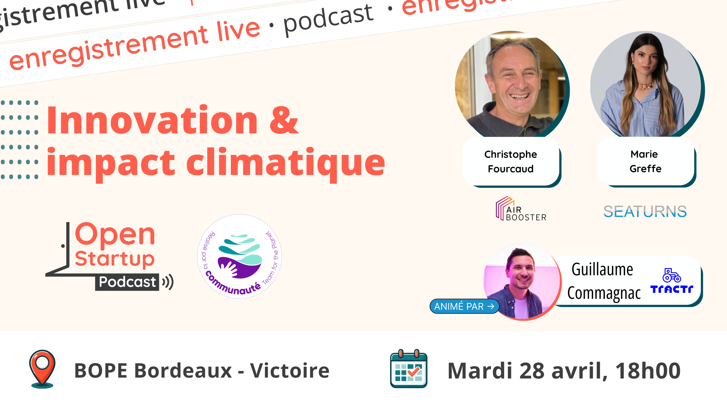 Open Startup x Team for the Planet : Innovation et impact climatique • Enregistrement Podcast Live