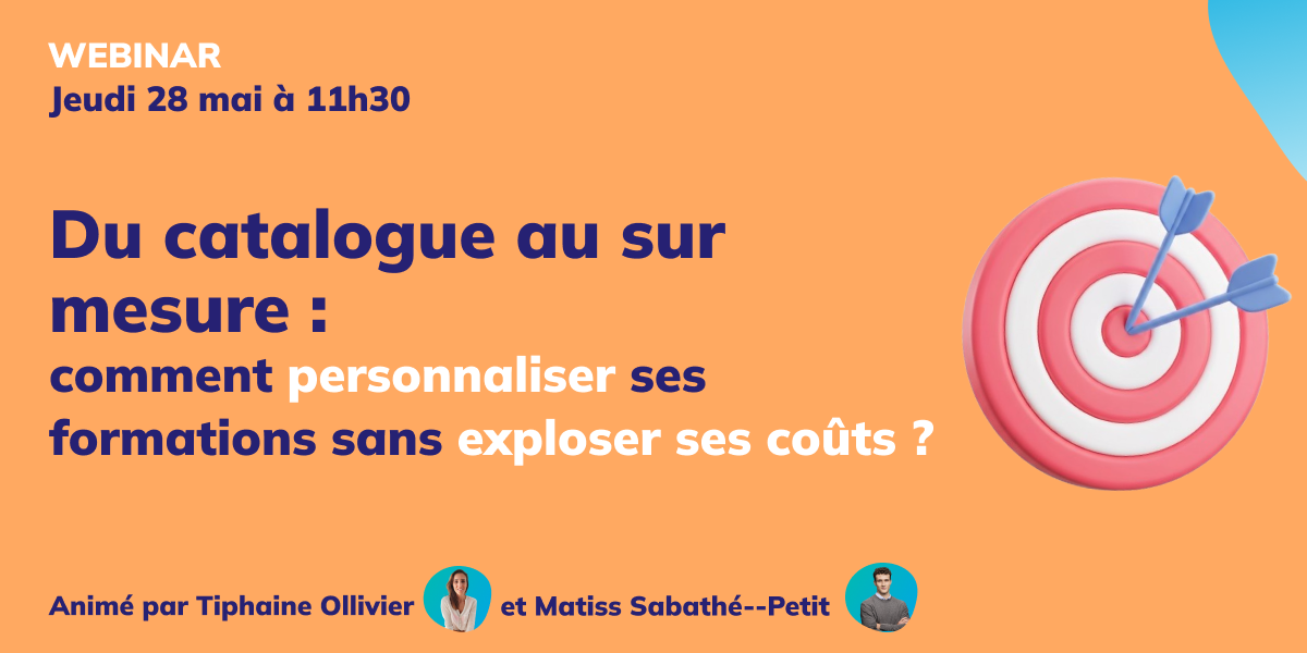 Image de l'évenement Du catalogue au sur-mesure : comment personnaliser ses formations sans exploser les coûts ?