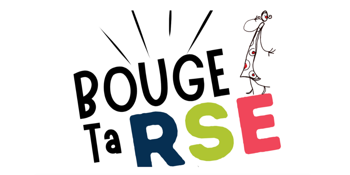 Image de l'évenement "BOUGE TA RSE" Conférence-spectacle