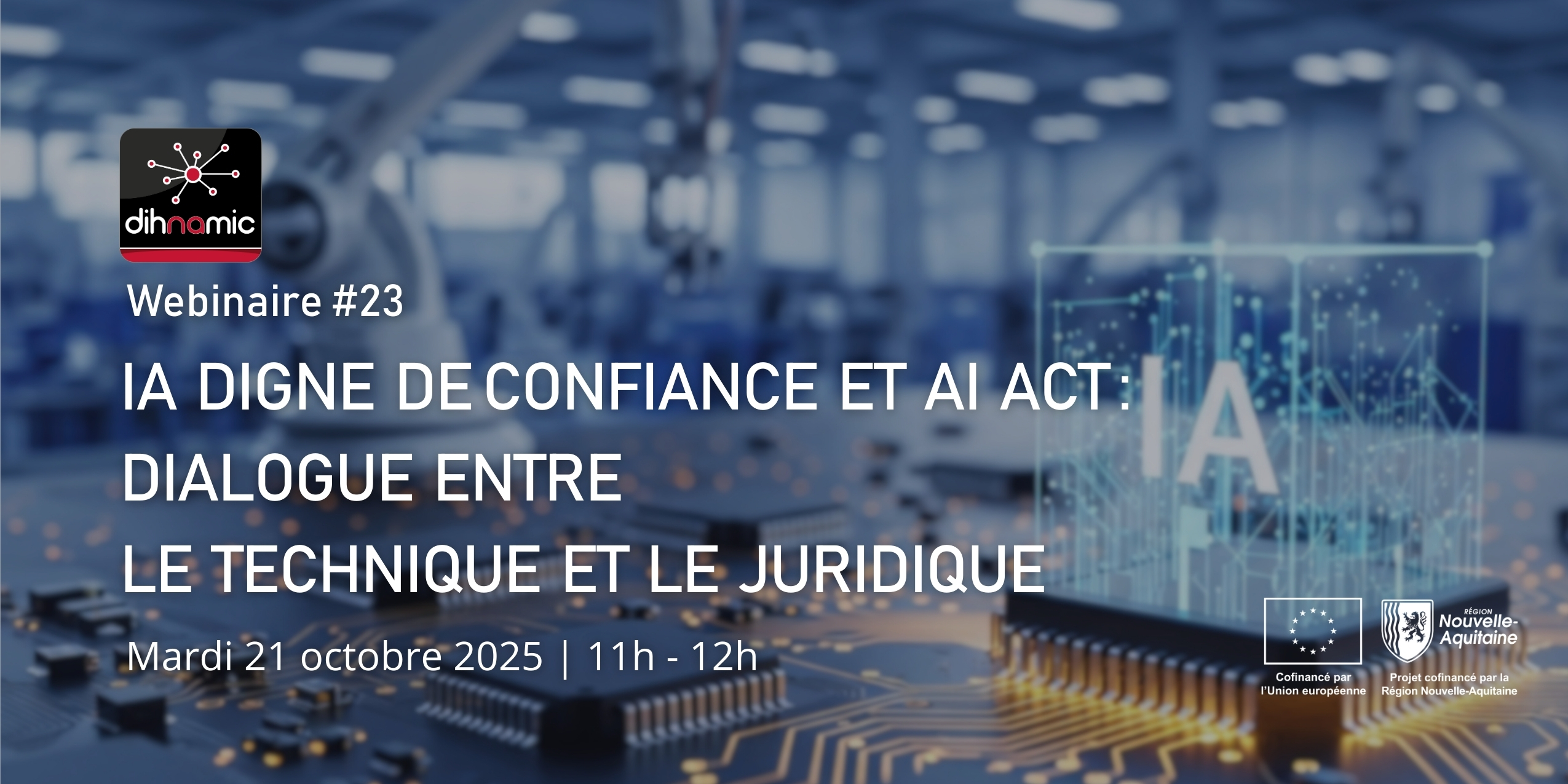 IA DIGNE DE CONFIANCE ET AI ACT :  Dialogue entre le technique et le juridique