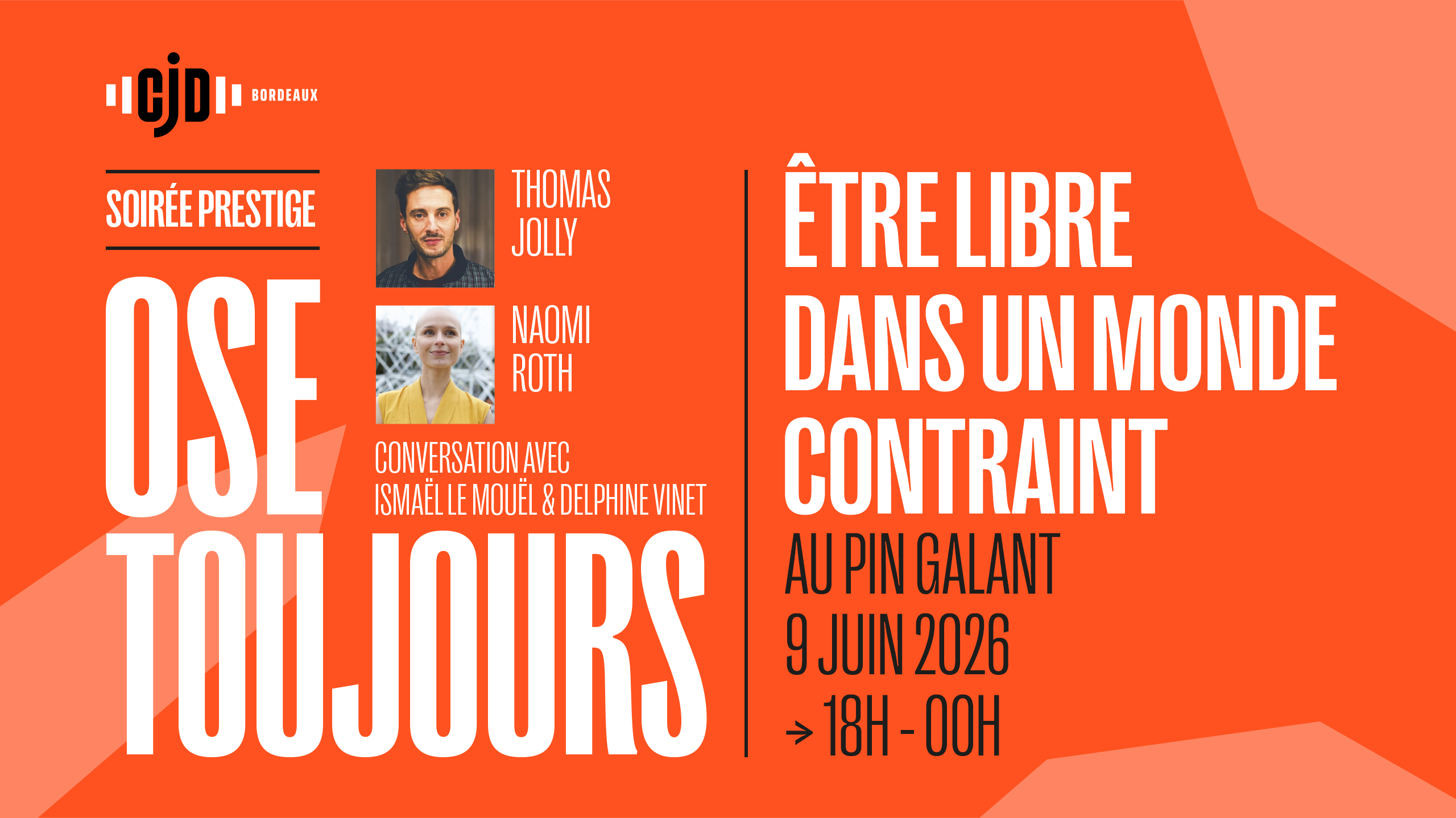 Image de l'évenement Ose toujours ! Etre libre dans un monde contraint