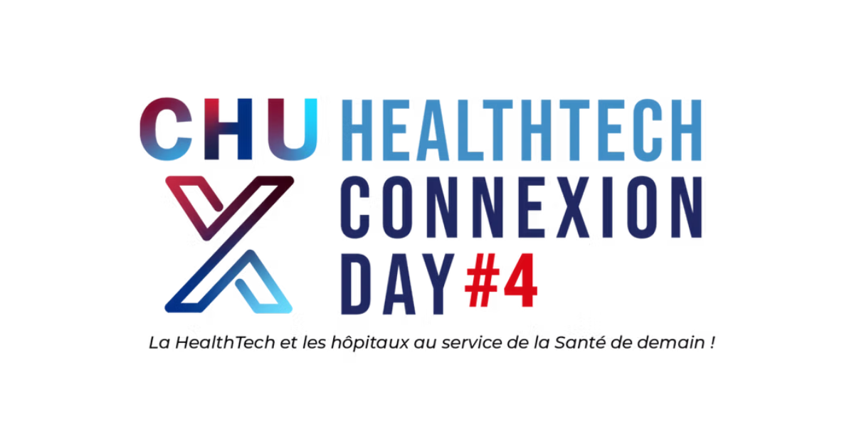 CHU Healthtech Connexion Day 2025 : appel à manifestations d'intérêt Bordeaux Métropole