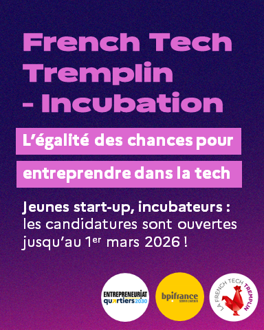 Image de l'évenement French Tech Tremplin Incubation