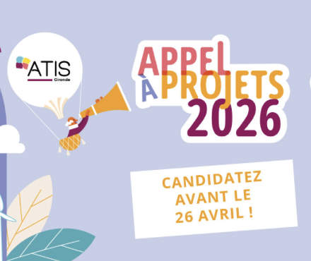 L'appel à projets d’ATIS Gironde est ouvert