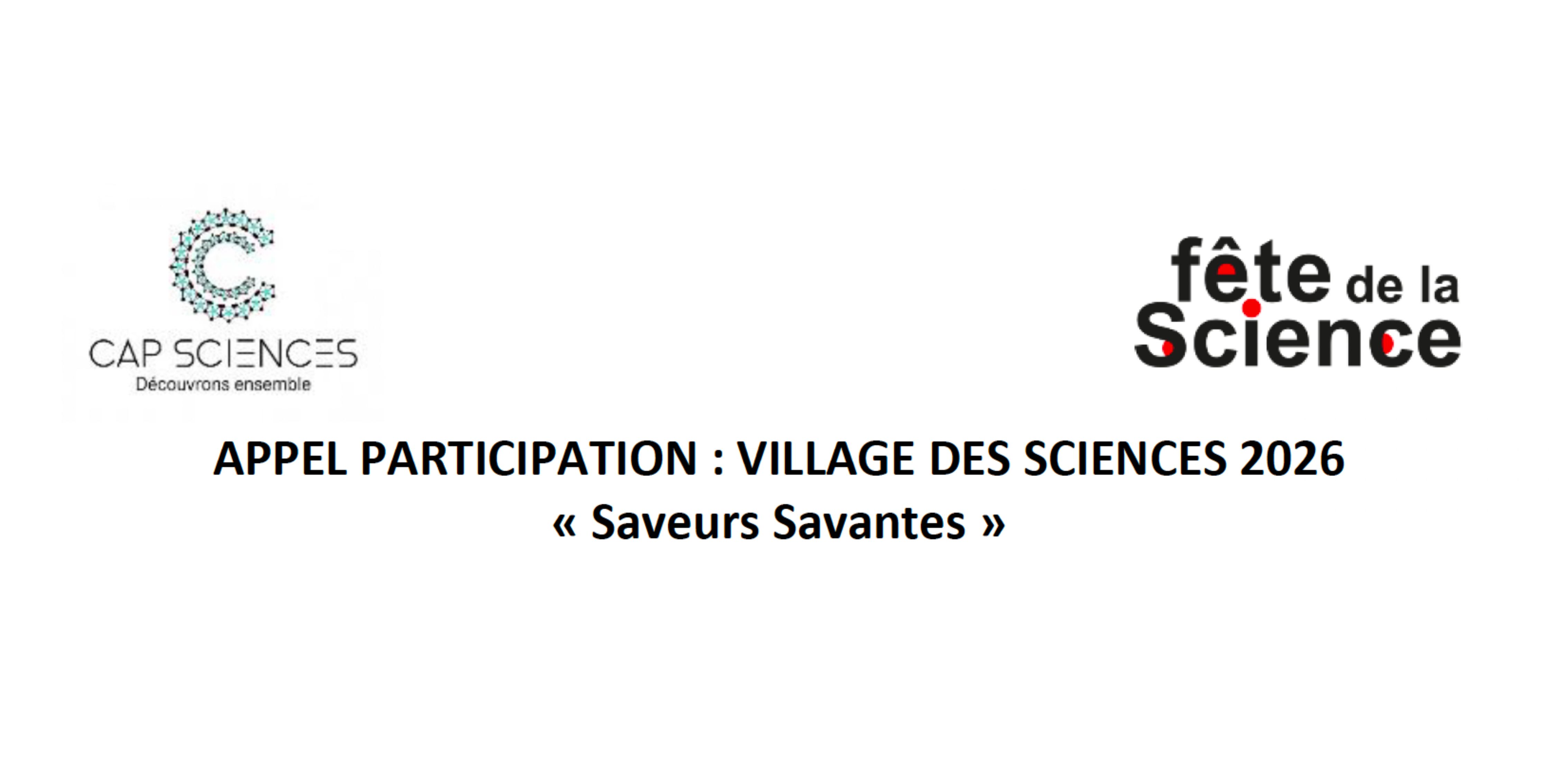 Appel à projets Cap Sciences - Village des Sciences 2026 "Saveurs savantes"