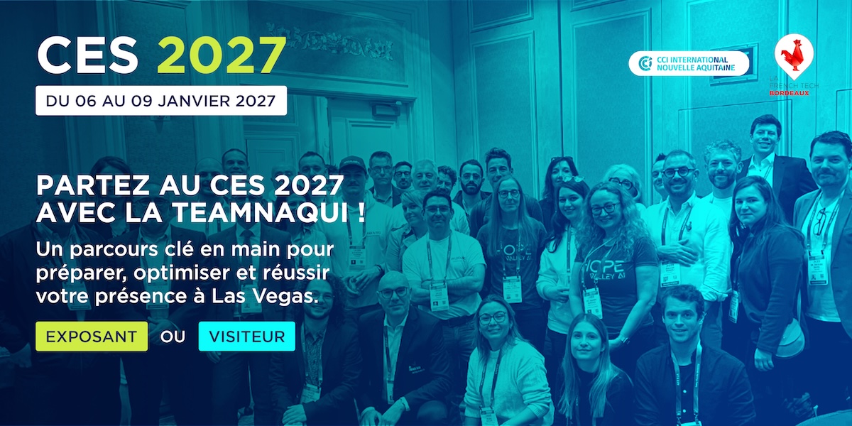 Participez au CES Las Vegas 2027 avec la TeamNAqui
