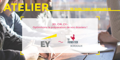 Elections le 12 juin 2019 de 6 entrepreneurs au Comité French Tech Bordeaux