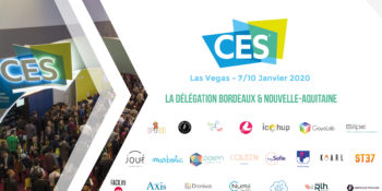 La délégation de Bordeaux et Nouvelle-Aquitaine au CES 2020
