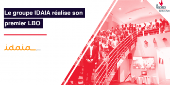 Le Groupe IDAIA réalise son premier LBO