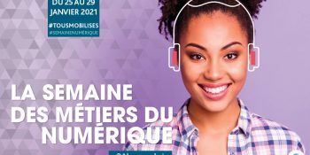 La Semaine des Métiers du Numérique by Pôle Emploi