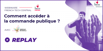 Replay / Accéder à la commande publique, avec Bordeaux Métropole