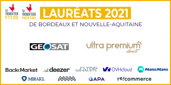 11 lauréats du French Tech 120 et Next40 2021 sont installés à Bordeaux et en Nouvelle-Aquitaine !