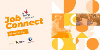 Job Connect : RDV le 29 avril 2021 pour recruter vos futurs talents !