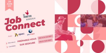 Le Job Connect revient : RDV le 29 juin 2021 pour recruter vos futurs talents !